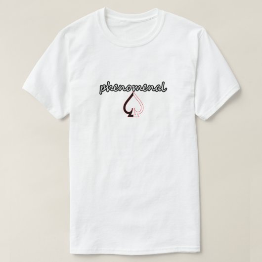 Fenomenale aas t-shirt (Design voorkant)