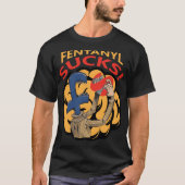 Fentanyl Sucks! T-shirt (Voorkant)