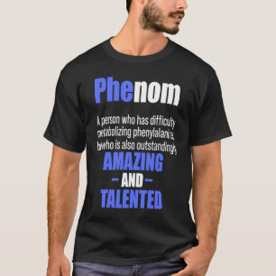 Fenylketonurie PKU Sterke Strijder Fenom Awarenes T-shirt