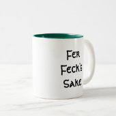 Fer Feck's Sake Tweekleurige Koffiemok (Voorkant rechts)