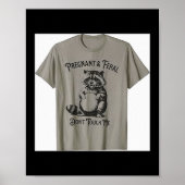 Feral And Pregnant Dont Touch Me Funny Pregnancy H Poster (Voorkant)