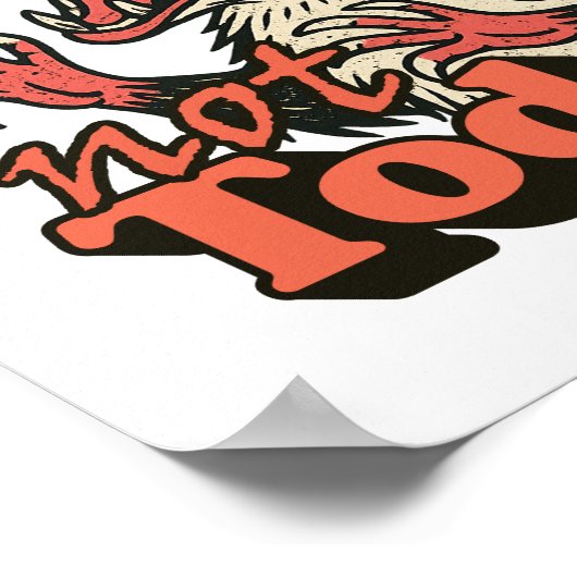 Feral Angry Possum niet vandaag typografie Poster (Hoek)