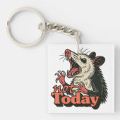 Feral Angry Possum niet vandaag typografie Sleutelhanger (Voorkant)
