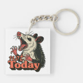 Feral Angry Possum niet vandaag typografie Sleutelhanger (Achterkant)