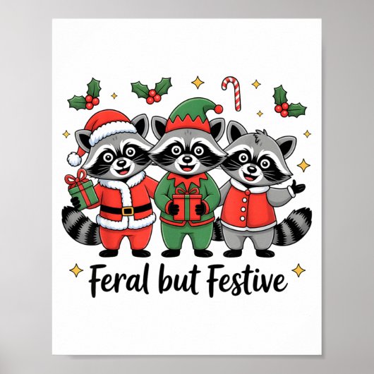Feral But Festive Funny Christmas Cute Raccoon Elf Poster (Voorkant)