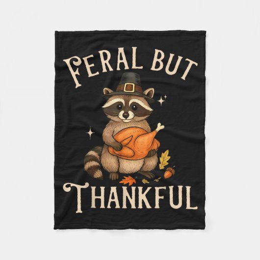 Feral But Thankful Funny Thanksgiving Raccoon  Fleece Deken (Voorkant)