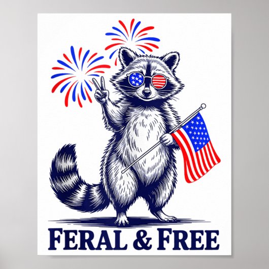 Feral & Camp; Gratis Grappig Patriottisch Racoon e Poster (Voorkant)