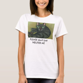 Feral cat_Text Blank Button, GELIEVE.. T-shirt