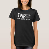 Feral Cat Tnr Trap Neuter Release Awareness T-shirt (Voorkant)
