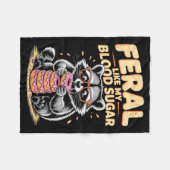 Feral Like My Blood Sugar  Fleece Deken (Voorkant (Horizontaal))