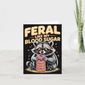 Feral Like My Blood Sugar  Kaart (Voorkant)