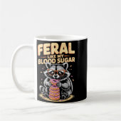Feral Like My Blood Sugar  Koffiemok (Links)