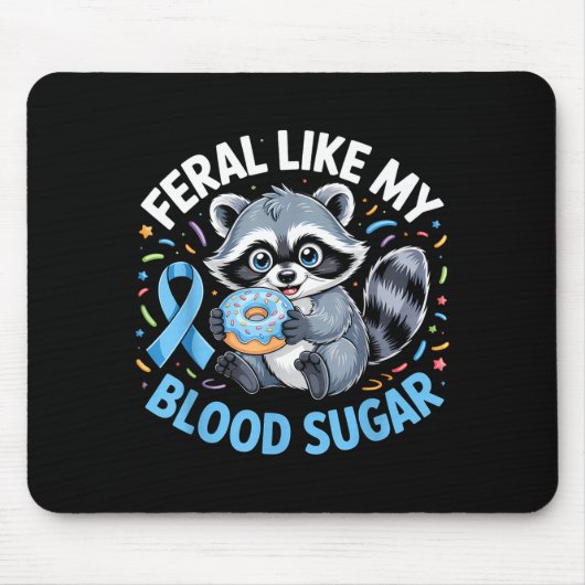 Feral Like My Blood Sugar Raccoon Muismat (Voorkant)