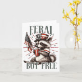 Feral maar gratis grappig sarcastisch 4 juli kaart (Gele Bloem)
