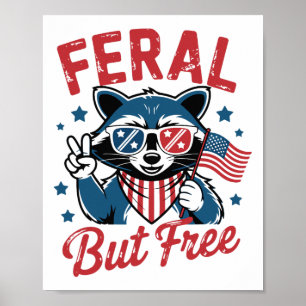 Feral maar gratis grappige wasbeer 4 juli USA Patr Poster