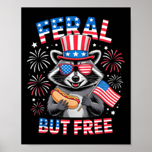 Feral maar gratis wasbeer 4 juli grappig patriotti poster