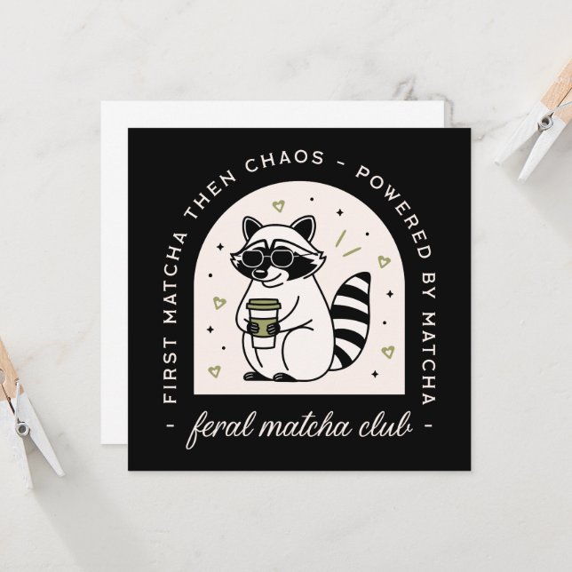 Feral matcha club funny raccoon lovers sarcastic (Voorkant / Achterkant in situ)