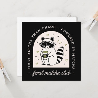 Feral matcha club funny raccoon lovers sarcastic