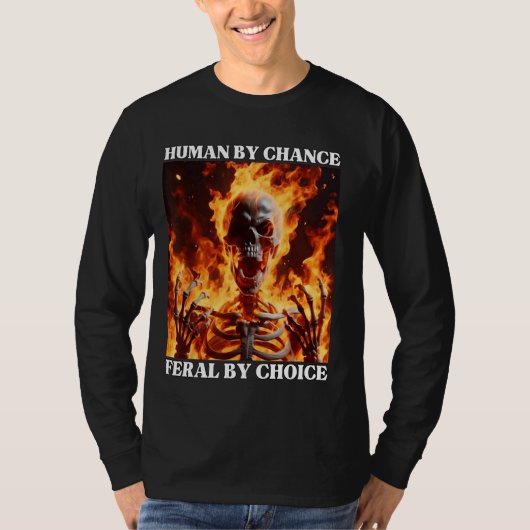 Feral naar keuze Funny Cringe Hard Skeleton Meme F T-shirt (Voorkant)