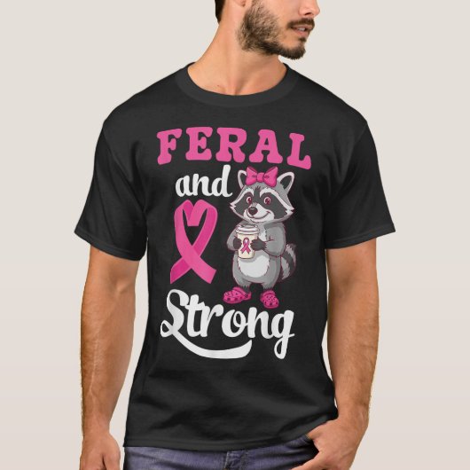 Ferale en sterke borstkanker Awareness Raccoon P T-shirt (Voorkant)