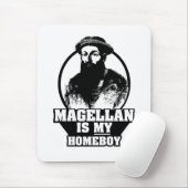 Ferdinand Magellan is mijn huisjongen Muismat (Met muis)