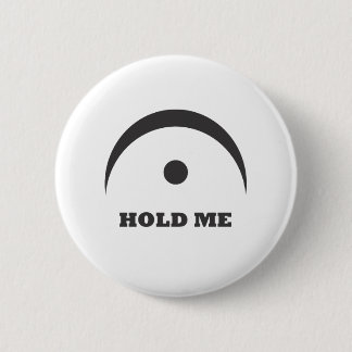 Fermata - Hou me vast Ronde Button 5,7 Cm