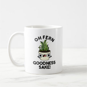 Fern Goodness Sake Funny Plant Pun Koffiemok