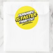 Fernando is sneller dan jij! (Gele Sticker) Ronde Sticker (Tas)