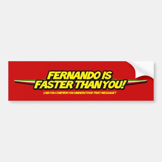 Fernando is sneller dan jij. (Rode sticker) Bumpersticker (Voorkant)