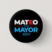 Fernando Mateo NYC Mayor 2021 Ronde Button 3,2 Cm (Voorkant)
