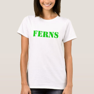 FERNS T-SHIRT