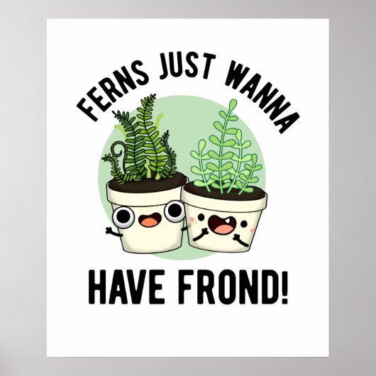 Ferns wil gewoon een Plant met een schijn rond Poster (Voorkant)