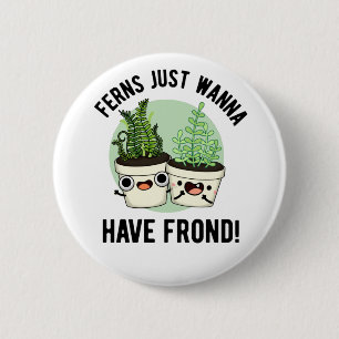 Ferns wil gewoon een Plant met een schijn rond Ronde Button 5,7 Cm