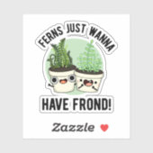 Ferns wil gewoon een Plant met een schijn rond Sticker (Vel)
