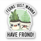 Ferns wil gewoon een Plant met een schijn rond Sticker (Voorkant)