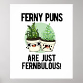 Ferny Puns is gewoon Fernbulous Funny Plant Pun Poster (Voorkant)