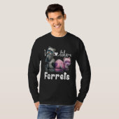 Ferre I hou van fretten T-shirt (Voorkant volledig)