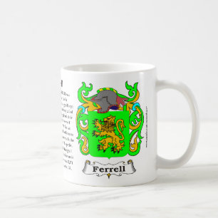 Ferrell, de Oorsprong, de Betekenis en de rest Koffiemok