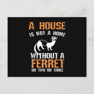 Ferret A House is geen thuis Briefkaart
