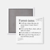 Ferret Afbeeldingen Gezegden en offertes Magneet (Voorkant / Achterkant)