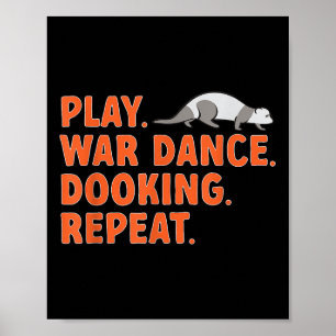 Ferret-eigenaar speelt War Dance Dooking Ferret Poster