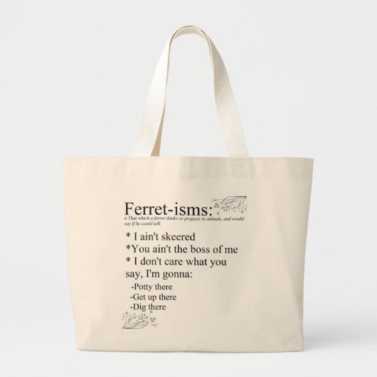 Ferret-Gezegden of -ismen Grote Tote Bag (Voorkant)