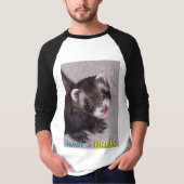  FERRET-"Gimme A BREAK!" T-shirt (Voorkant)
