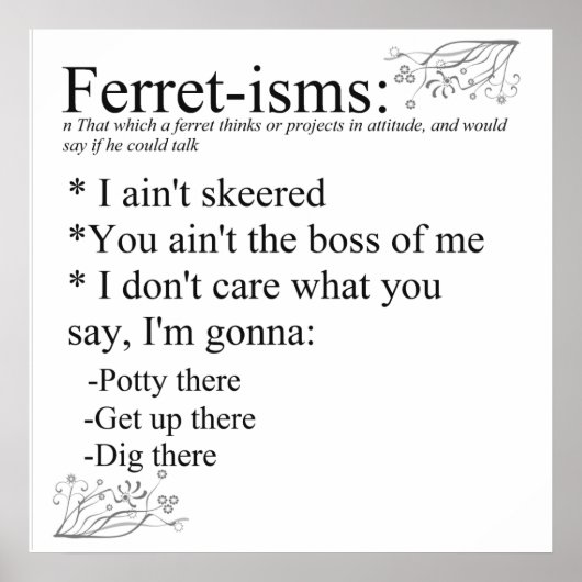 Ferret-ismen en -Gezegden afdrukken Poster (Voorkant)