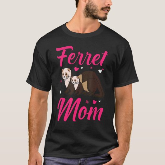 Ferret Ma Ferret Pet Eigenaar Moeder Vrouwen T-shirt (Voorkant)