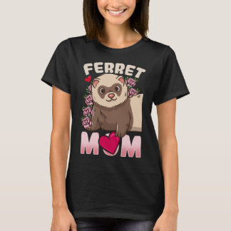 Ferret Ma Funny Gift voor Ferret Lovers en eigenaa T-shirt