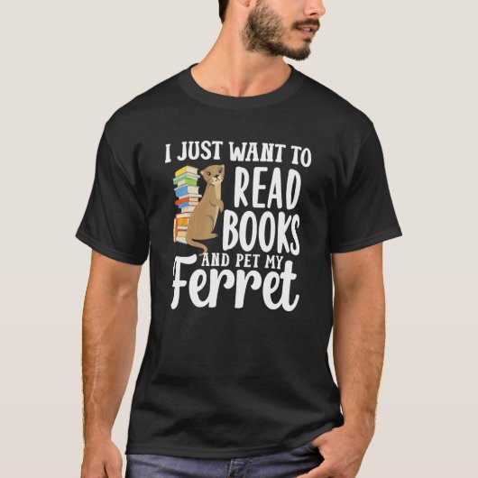 Ferret Ma Read Books T-shirt (Voorkant)