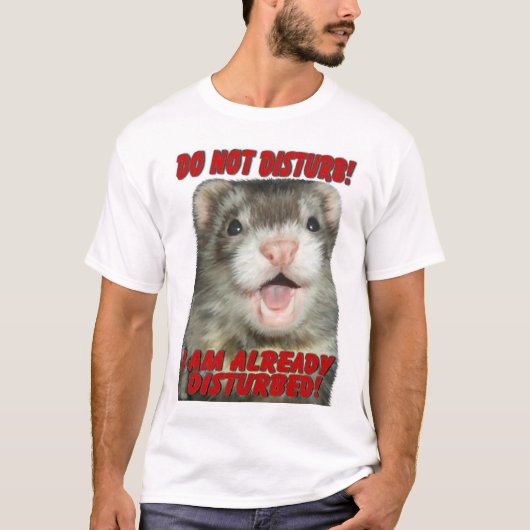 Ferret niet storen t-shirt (Voorkant)