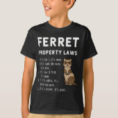 Ferret Property Laws 5 statements van fretten T-shirt (Voorkant)