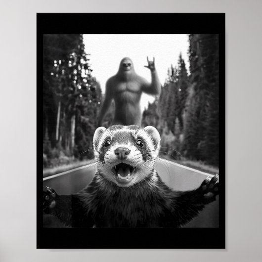 Ferret Selfie With Bigfoot Funny For Men Women Kid Poster (Voorkant)